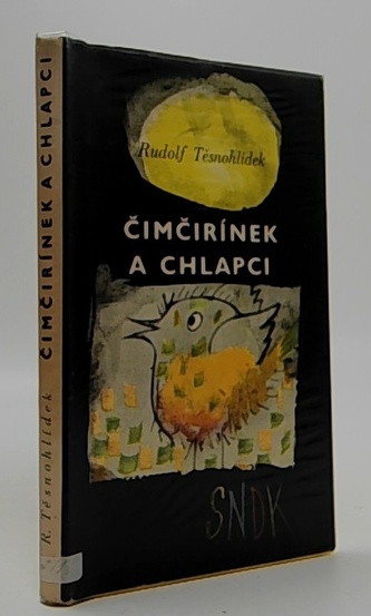 Čimčirínek a chlapci