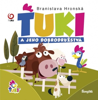 Ťuki a jeho dobrodružstvá Ťuki a jeho dobrodružstvá