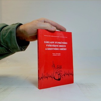 Základy funkčního vyšetření srdce a krevního oběhu