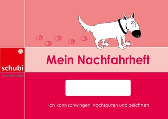 Selbstlernheft: Mein Nachfahrheft