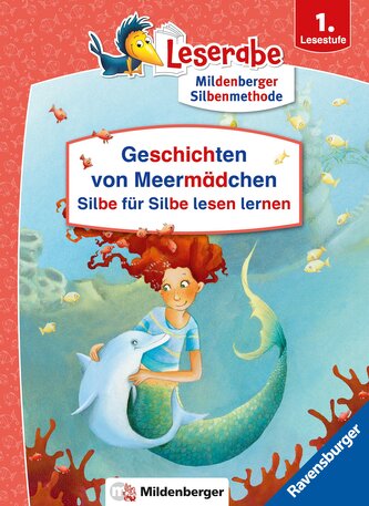Wundervolle Geschichten von Meermädchen - Silbe für Silbe lesen lernen - Leserabe 1. Klasse - Erstlesebuch für Mädchen ab 6 Jahr