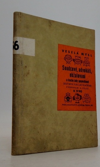 Soudcové, advokáti, obžalovaní a taky trochu spravedlnost