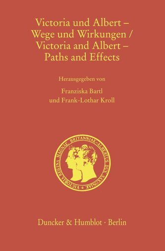 Victoria und Albert - Wege und Wirkungen - Victoria and Albert - Paths and Effects