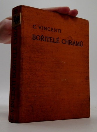 Bořitelé Chrámů díl III