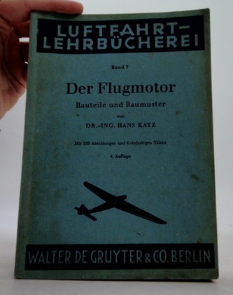 Der Flugmotor. Bauteile und Baumuster. 4
