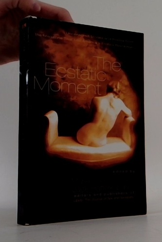 The Ecstatic Moment