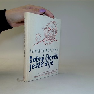 Dobrý člověk ještě žije