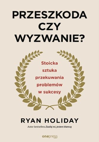 Przeszkoda czy wyzwanie?