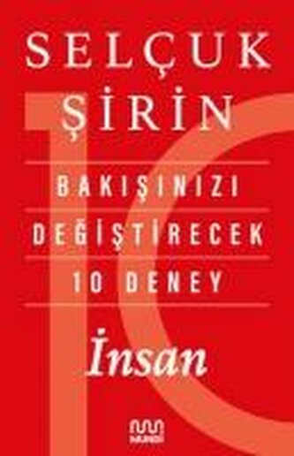 Bakisinizi Degistirecek 10 Deney - Insan