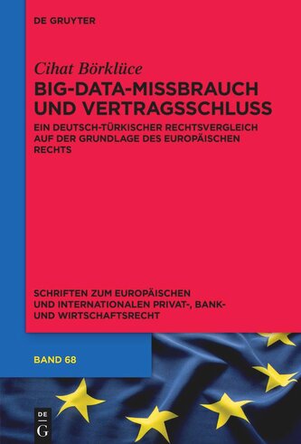 Big-Data-Missbrauch und Vertragsschluss
