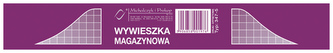 Druk Wywieszka magazyn.WM op. 50 szt. A6 MiP