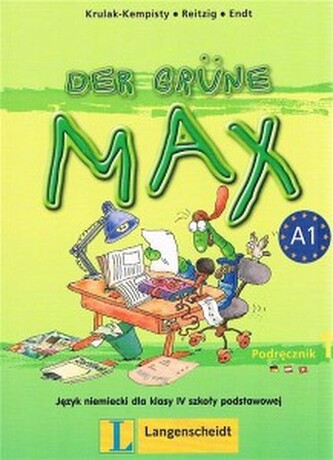 Der grüne Max 1. Podręcznik Der grüne Max 1. Podręcznik