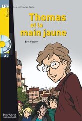 LFF Thomas et la main jaune + audio online (A1/A2)