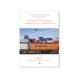 Pytania i ćwiczenia z organizacji transportu