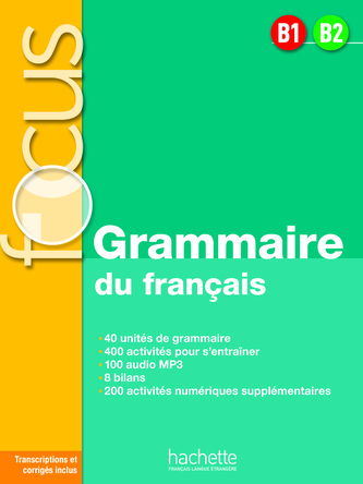 FOCUS Grammaire du francais (B1/B2) podręcznik + audio + Parcours digital