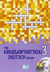 Mit Kreuzwortratseln Deutsch lernen 3 + CD-ROM