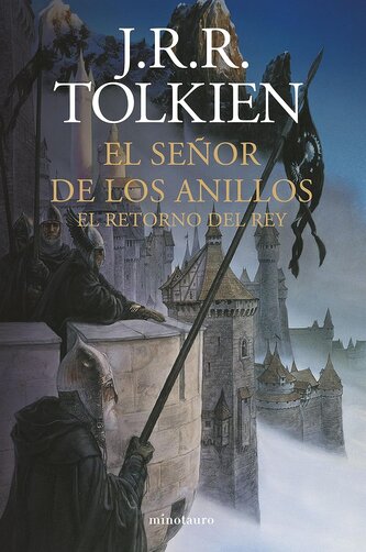 LH Tolkien. El Senor de los Anillos 3. El Retorno del Rey