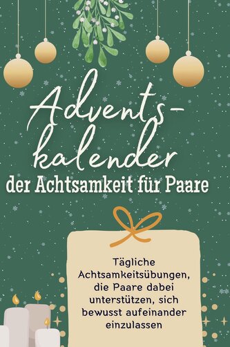 Adventskalender der Achtsamkeit für Paare