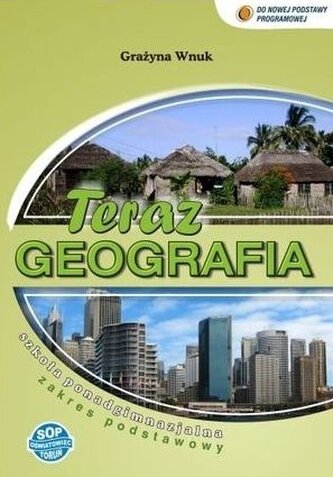 Geografia. LO kl. 1-3. Teraz geografia. Podst. Podr.  2012