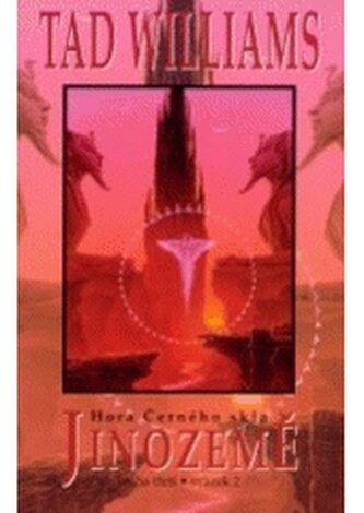 Jinozemě 3. - Hora Černého skla 1.