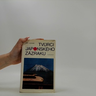 Tvůrci japonského zázraku