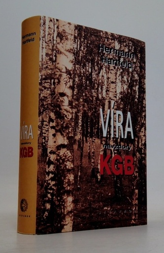Víra navzdory KGB