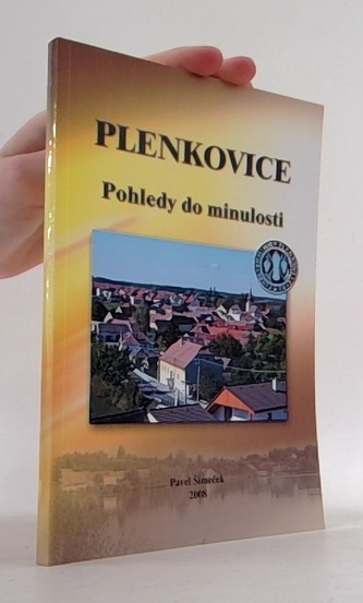 Plenkovice: Pohledy do minulosti