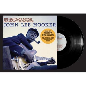 Hooker John Lee:  The Standard School Broadcast