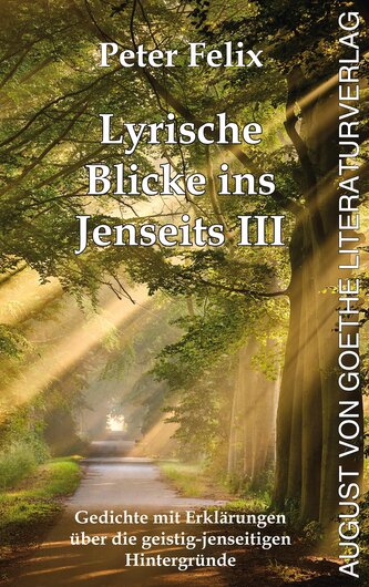 Lyrische Blicke ins Jenseits III