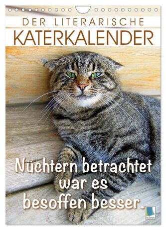 Der literarische Katerkalender (Wandkalender 2025 DIN A4 hoch), CALVENDO Monatskalender