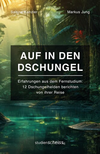 Auf in den Dschungel