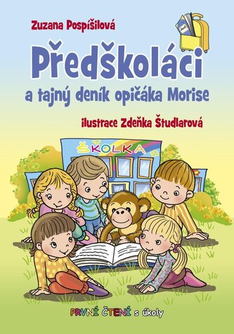 Předškoláci a tajný deník opičáka Morise - První čtení s úkoly