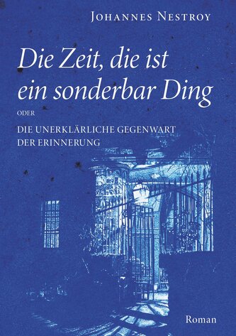Die Zeit, die ist ein sonderbar Ding