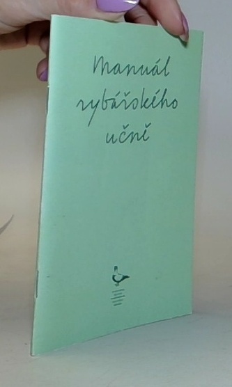 Manuál rybářského učně