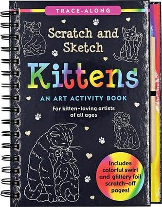 Scratch & Sketch Kittens (Trace Along)