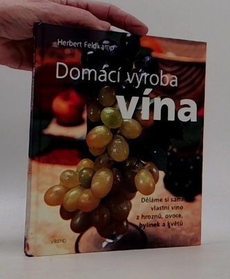 Domácí výroba vína