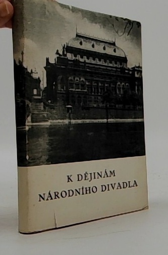 K dějinám Národního Divadla