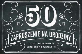 Zaproszenie Urodziny 50 (10szt)