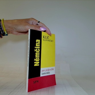 Němčina Klíč slovníčky pro pokročilé samouky