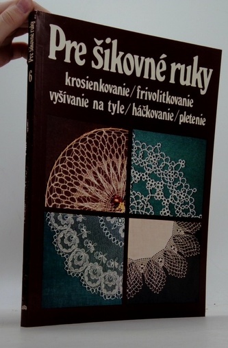 Pre šikovné ruky 6