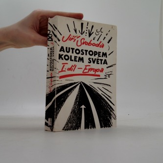 Autostopem kolem světa 1.díl Evropa