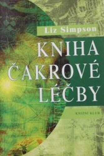 Kniha čakrové léčby