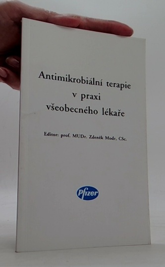 Antimikrobiální terapie v praxi všeobecného lékaře