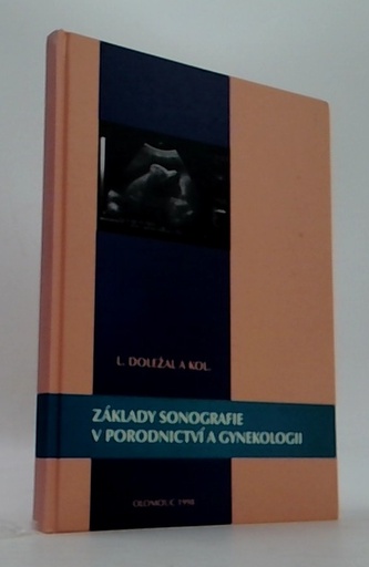 Základy sonografie v porodnictví a gynekologii