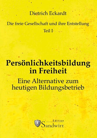 Persönlichkeitsbildung in Freiheit