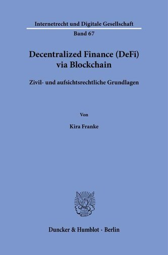Decentralized Finance (DeFi) via Blockchain
