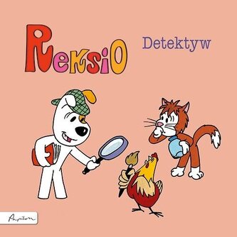 Reksio. Detektyw Reksio. Detektyw