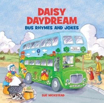Daisy Daydream Bus Rhymes and Jokes Daisy Daydream Bus Rhymes and Jokes