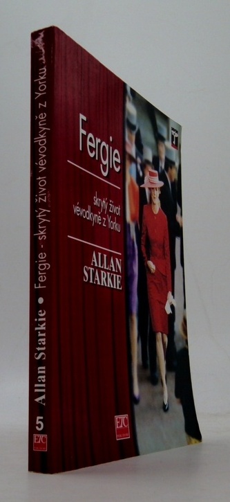 Fergie - skrytý život vévodkyně z Yorku