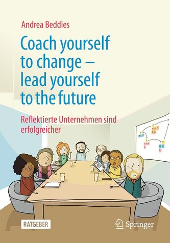 Coach yourself to change - lead yourself to the future